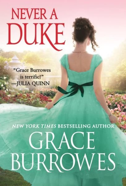 Cover for Grace Burrowes · Never a Duke (Book) (2022)