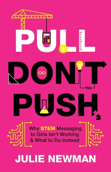 Cover for Julie Newman · Pull Don't Push (Book) (2023)