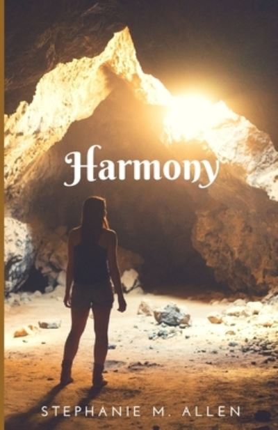 Cover for Stephanie M Allen · Harmony (Paperback Book) (2017)