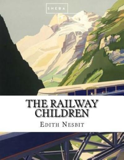 Cover for Sheba Blake · The Railway Children (Paperback Bog) (2017)