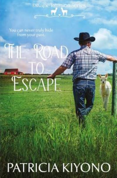 Patricia Kiyono · The Road to Escape (Paperback Book) (2017)