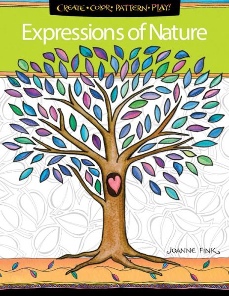 Zenspirations Coloring Book  of Nature: Create, Color, Pattern, Play! - Joanne Fink - Książki - Design Originals - 9781574218985 - 8 marca 2016