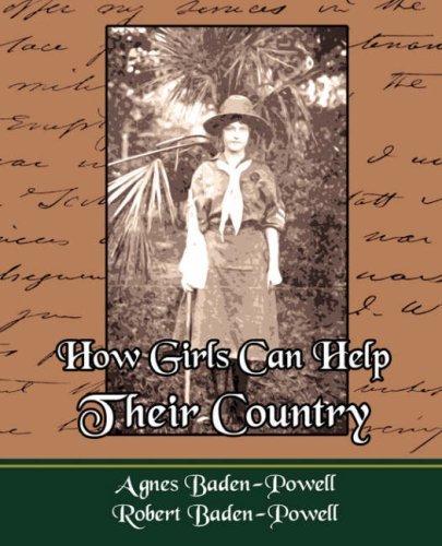 Cover for Agnes Baden-powell · How Girls Can Help Their Country (Pocketbok) (2007)