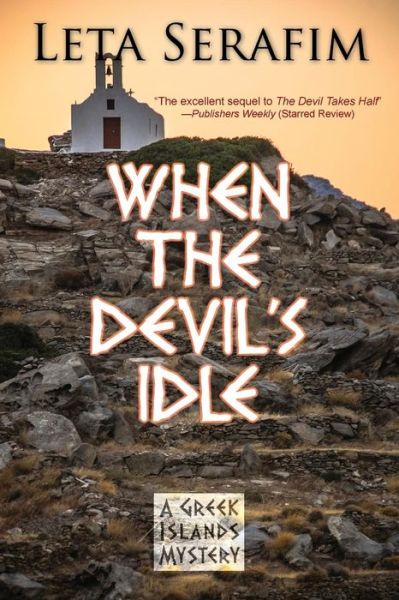 Cover for Leta Serafim · When the Devil's Idle (Paperback Book) (2015)