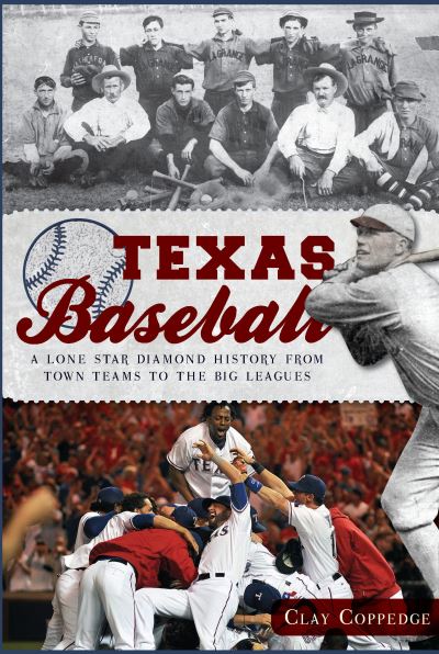 Cover for Clay Coppedge · Texas baseball (Book) (2012)