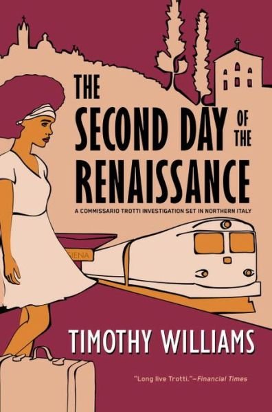 Cover for Timothy Williams · The Second Day of the Renaissance (Paperback Book) (2018)