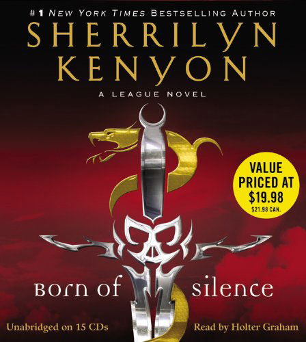 Cover for Sherrilyn Kenyon · Born of Silence (The League) (Audiobook (CD)) [Unabridged edition] (2013)