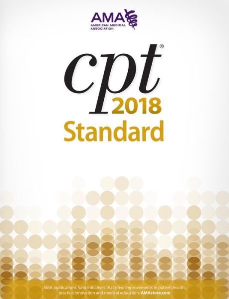 Cover for American Medical Association · CPT (R) 2018 Standard Edition (Paperback Book) (2017)