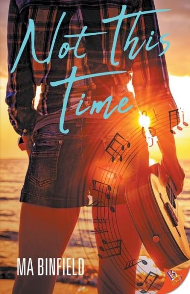 Cover for MA Binfield · Not This Time (Pocketbok) (2020)