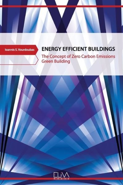Cover for Ioannis S Vourdoubas · Energy Efficient Buildings (Paperback Book) (2021)