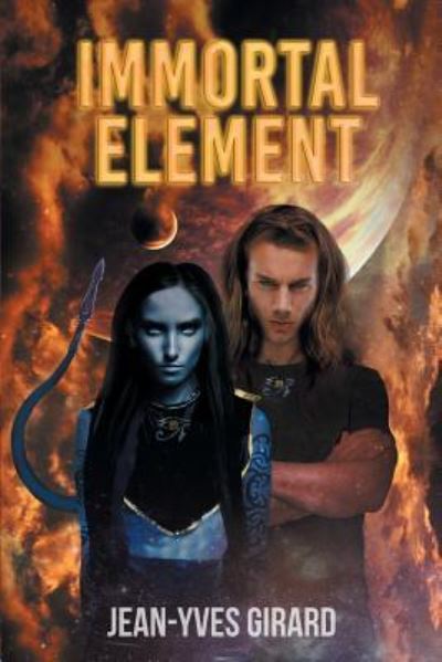 Cover for Jean-Yves Girard · Immortal Element (Paperback Book) (2018)