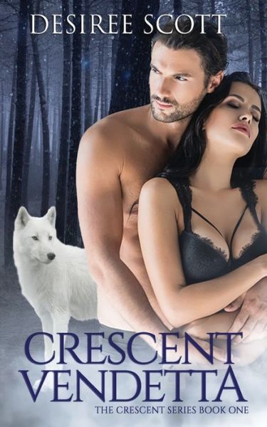 Cover for Desiree Scott · Crescent Vendetta (Paperback Book) (2021)