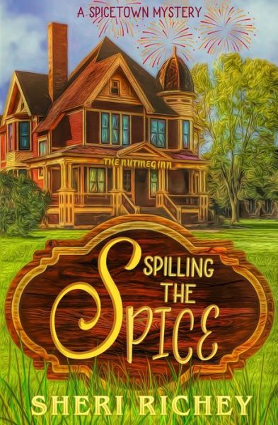 Cover for Sheri Richey · Spilling the Spice (Paperback Book) (2019)