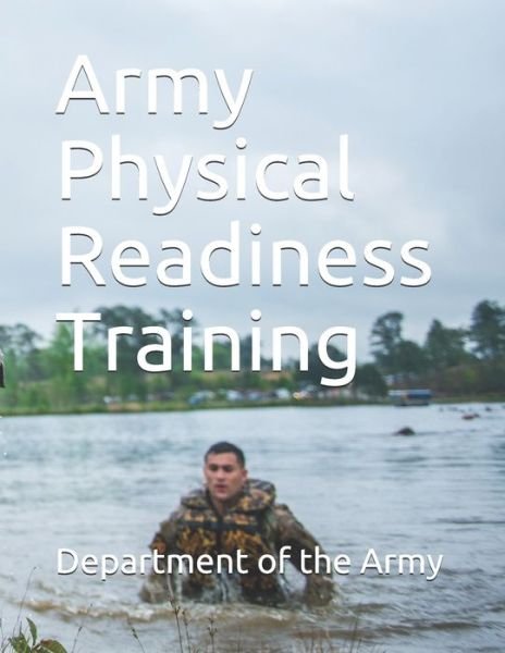 Cover for Department of the Army · Army Physical Readiness Training (Pocketbok) (2019)