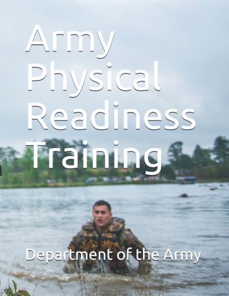 Cover for Department of the Army · Army Physical Readiness Training (Taschenbuch) (2019)