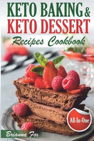 Cover for Anthony Green · Keto Baking and Keto Dessert Recipes Cookbook (Book) (2019)