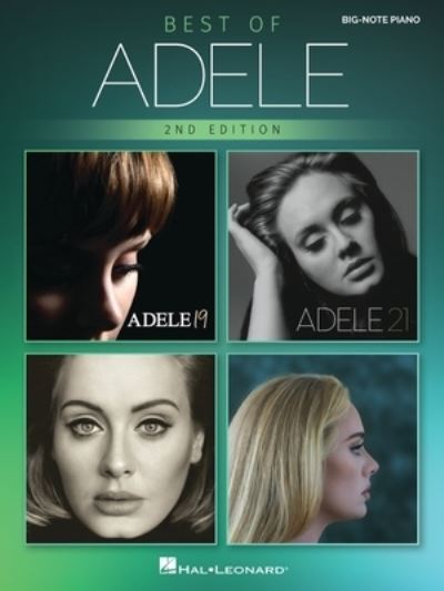 Best of Adele for Big-Note Piano - 2nd Edition - Hal Leonard Publishing Corporation - Books - Hal Leonard Corporation - 9781705160985 - March 1, 2022