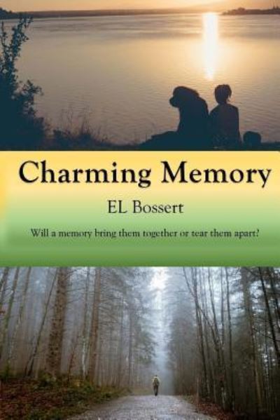 Cover for E L Bossert · Charming Memory (Paperback Book) (2018)