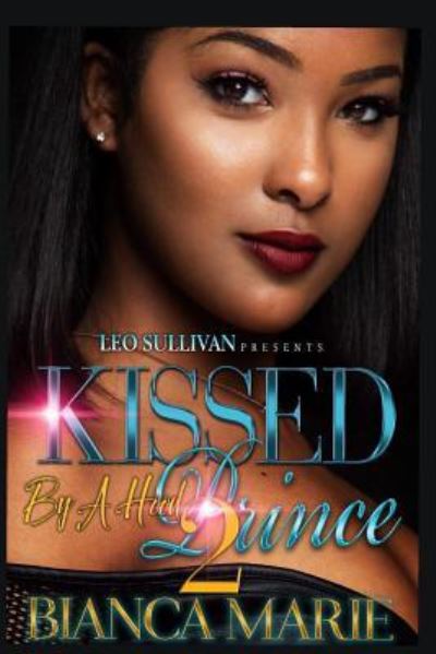 Cover for Bianca Marie · Kissed by a Hood Prince 2 (Paperback Book) (2018)