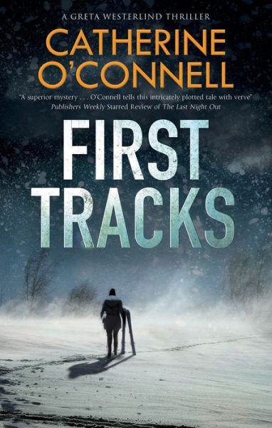 Cover for Catherine O'Connell · First Tracks (Paperback Book) [Main edition] (2019)