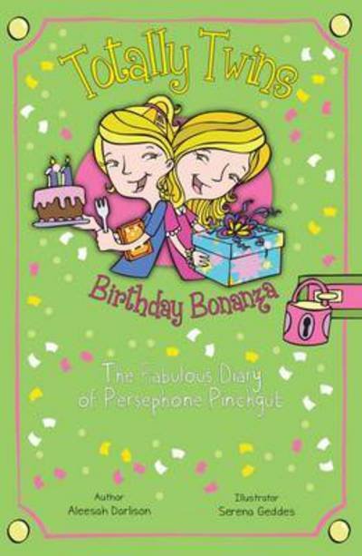 Cover for Aleesah Darlison · Totally Twins: Birthday Bonanza - Totally Twins (Paperback Book) (2016)