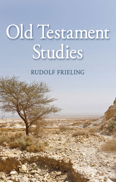 Cover for Rudolf Frieling · Old Testament Studies (Paperback Book) [2 Revised edition] (2015)