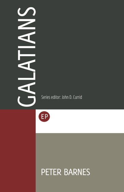 EPSC Galatians - Peter Barnes - Bücher - Evangelical Press - 9781783971985 - 28. April 2017