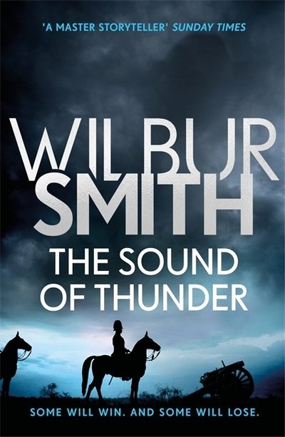 Cover for Wilbur Smith · The Sound of Thunder: The Courtney Series 2 (Taschenbuch) (2018)