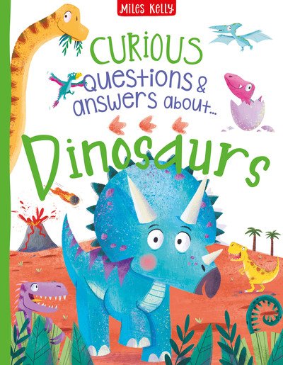 Cover for Camilla De La Bedoyere · Curious Questions &amp; Answers about Dinosaurs (Inbunden Bok) (2019)