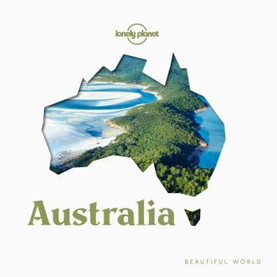 Cover for Lonely Planet · Lonely Planet Beautiful World Australia - Lonely Planet (Gebundenes Buch) (2019)