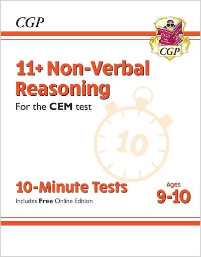 Cover for CGP Books · 11+ CEM 10-Minute Tests: Non-Verbal Reasoning - Ages 9-10 (Bog) [With Online edition] (2023)