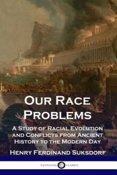 Cover for Henry Ferdinand Suksdorf · Our Race Problems (Paperback Book) (1911)