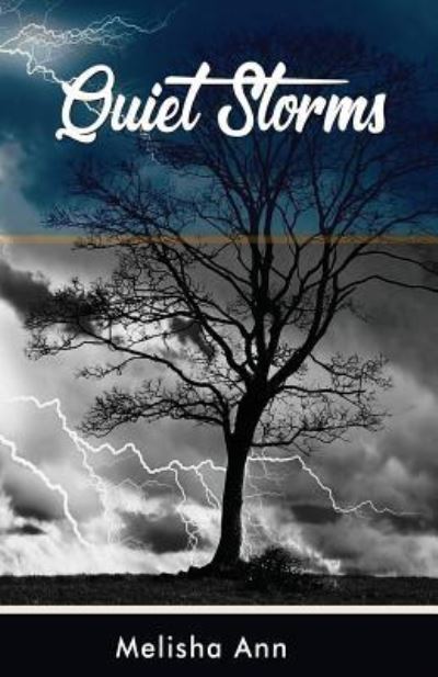 Cover for Melisha Ann · Quiet Storms (Paperback Book) (2018)