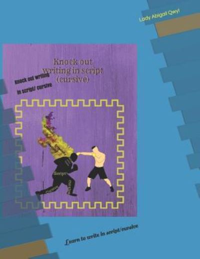 Cover for Abigail Qwyl · Knock out writing in script/ cursive (Paperback Book) (2018)