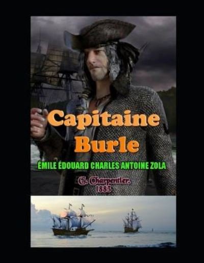 Cover for Zola · Le Capitaine Burle (Paperback Book) (2018)