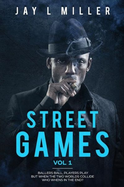 Cover for James Miller · Street Games (Paperback Book) (2019)