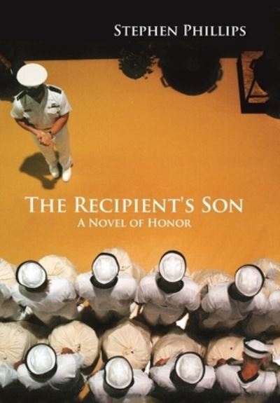 Cover for Stephen Phillips · The Recipient's Son (Hardcover Book) (2019)