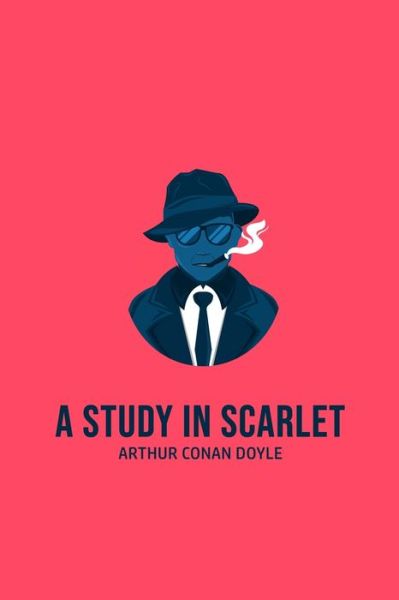 Cover for Sir Arthur Conan Doyle · A Study in Scarlet (Paperback Book) (2020)