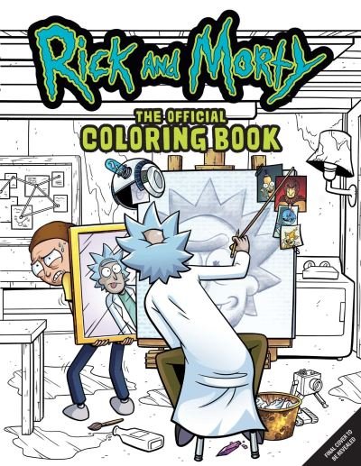 Cover for Rick and Morty: Sometimes Science Is More Art Than Science: The Official Colouring Book (Paperback Bog) (2023)