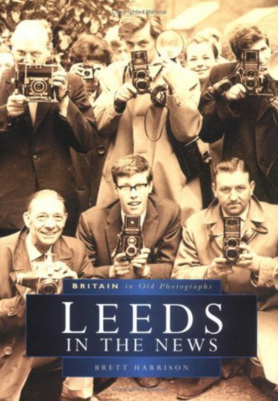 Cover for Harrison · Leeds In The News (N/A)