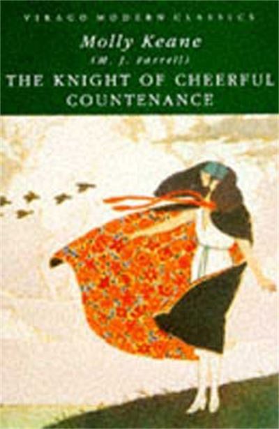 Cover for Molly Keane · The Knight Of Cheerful Countenance - Virago Modern Classics (Paperback Book) [New edition] (2006)