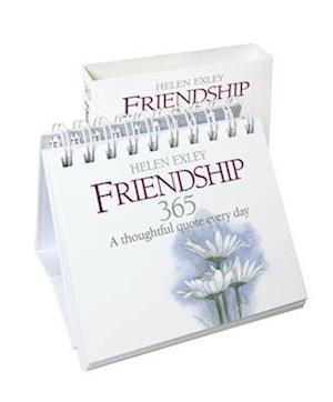 Friendship 365 - Helen Exley - Bücher - Helen Exley Giftbooks - 9781846344985 - 2011