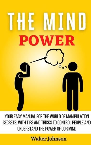 Cover for Walter Johnson · The Mind Power (Hardcover Book) (2021)