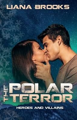 Cover for Liana Brooks · The Polar Terror (Taschenbuch) (2018)