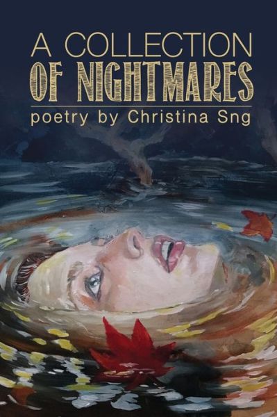 Cover for Christina Sng · A Collection of Nightmares (Paperback Book) (2017)