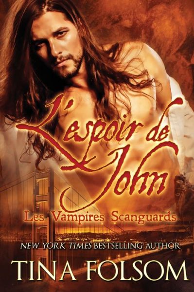 Cover for Tina Folsom · L'espoir de John (Paperback Book) (2020)