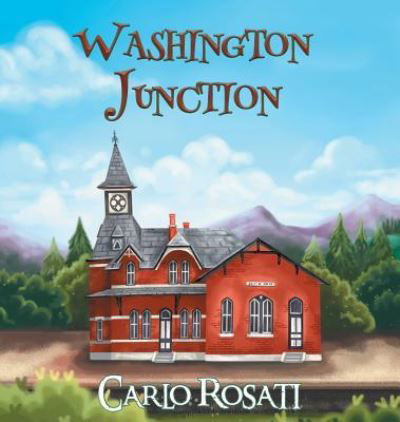 Cover for Carlo Rosati · Washington Junction (Gebundenes Buch) (2018)