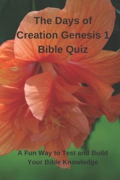 Cover for K. B. Parilli · Days of Creation Genesis 1 Bible Quiz (Book) (2022)