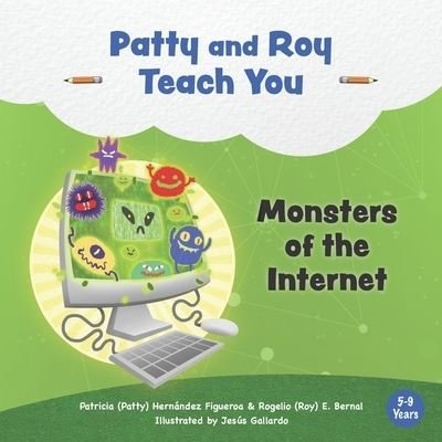 Cover for Rogelio E Bernal · Patty and Roy Teach You (Pocketbok) (2021)