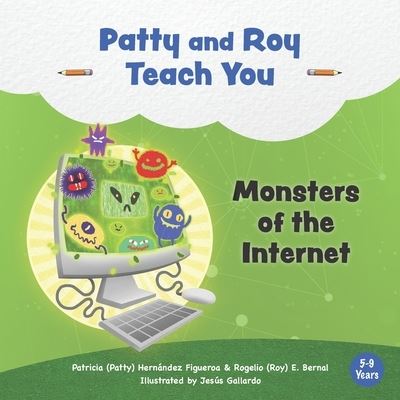 Cover for Rogelio E Bernal · Patty and Roy Teach You (Paperback Book) (2021)